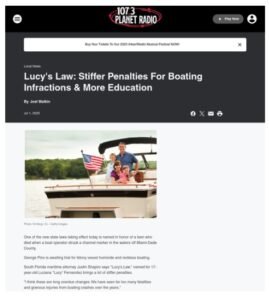 Screenshot of 107.3 Planet Radio article featuring Leesfield & Partners attorney Justin Shapiro discussing Lucy's Law and stiffer boating penalties.
