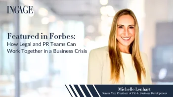 how legal and pr teams can work together in a business crises